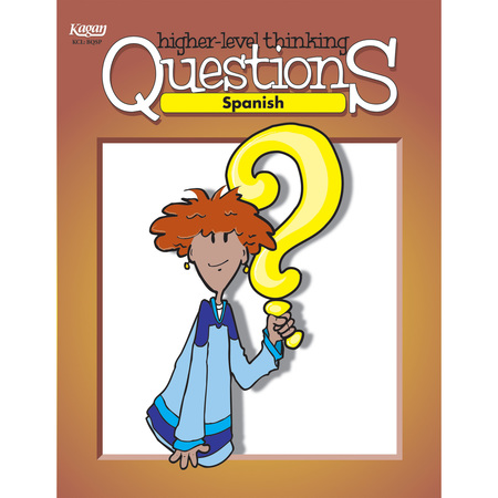 KAGAN Spanish Higher-Level Thinking Questions Book, Grade K-12 BQSP